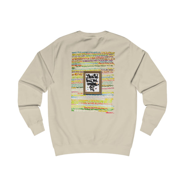 Life is How you Frame it Artist Crewneck