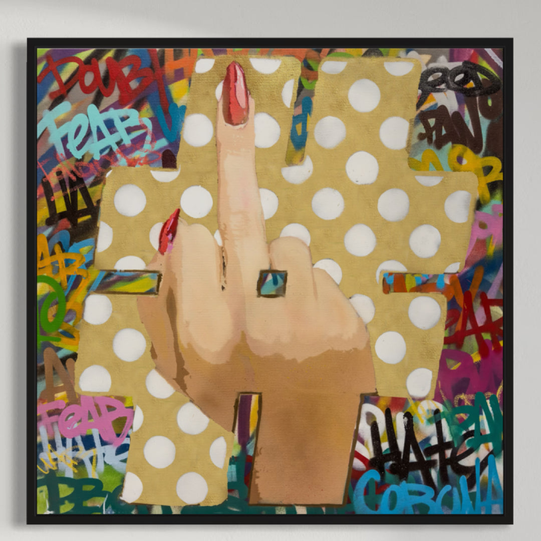 F#$K Negativity-Limited Edition Street Art Print by Spencer Couture