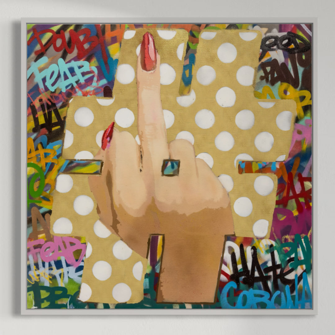 F#$K Negativity-Limited Edition Street Art Print by Spencer Couture